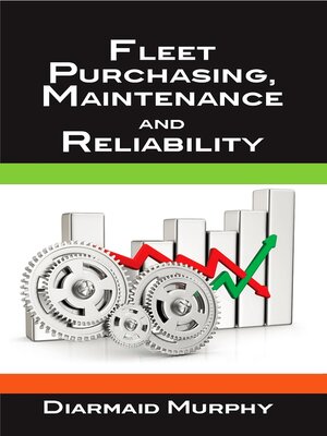 cover image of Fleet Purchasing, Maintenance and Reliability